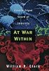 At War Within: The Double-Edged Sword of Immunity