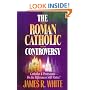 Roman Catholic Controversy, The