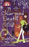 A Charmed Death (Bewitching Mysteries, No. 2)
