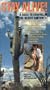 Stay Alive!: A Guide to Survival in the Desert Southwest [VHS]