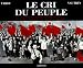 Le cri du peuple (1CD audio)