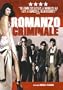 Romanzo criminale / Crime Novel (Original Italian Version - with English Subtitles)