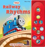 Thomas the Tank Engine: Railway Rhythms (Pop Up Song Book) (Thomas & Friends)