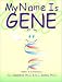Book My Name is Gene