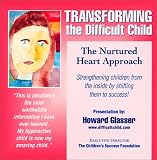 The Difficult Child: Expanded and Revised Edition