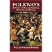 Folkways: A Study of Mores, Manners, Customs and Morals