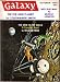 Galaxy Magazine, October 1963 Leinster/Cordwainer/Wm Tenn (Volume 22, No. 1)