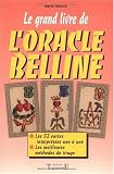 Le grand livre de l oracle Belline