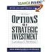 Options as a Strategic Investment