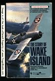 Books : The Story of Wake Island (Bantam War Books)