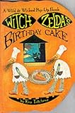 Witch Zelda's birthday cake