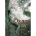 Ostara: Zeremonien und Brauchtum zu Fasnacht, Ostern und Hohe Maien. Hintergr�nde der Jahreskreisfeste und Leitfaden zu ihrer Ausgestaltung