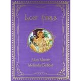 Lost Girls: 3 Bde. im Schubervon "Alan Moore"