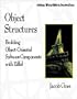 Object Structures: Building Object-Oriented Software Components With Eiffel (Addison-Wesley Eiffel in Practice Series)