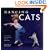 Dancing With Cats