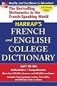 Harrap's French and English College Dictionary