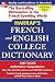 Harrap's French and English College Dictionary
