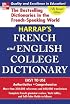 Harrap's French and English College Dictionary