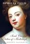 Sarah Churchill Duchess of Marlborough: The Queen's Favourite