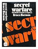 Secret warfare : the battle of codes and ciphers
