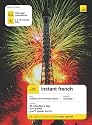 Teach Yourself Instant French Book/CD Pack (Teach Yourself Instant Courses)