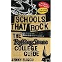 Schools That Rock: The Rolling Stone College Guide