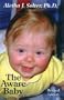The Aware Baby