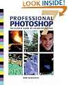 Professional Photoshop: The Classic Guide to Color Correction - 4th Edition