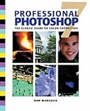 Professional Photoshop: The Classic Guide to Color Correction - 4th Edition