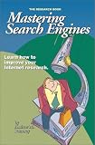 The Research Book: Internet Research : Mastering Search Engines