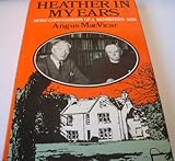 Heather in my ears : more confessions of a minister's son