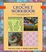 The Crochet Workbook