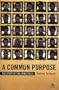 A Common Purpose: The Story of the Upington 25