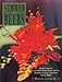 Summer Bulbs: Simple Steps for Growing Beautiful Glads, Dahlias, Begonias, Cannas, and Other Tender Bulbs by Henry Jaworski ISBN 0395892619
