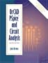 OrCAD PSpice and Circuit Analysis (4th Edition)