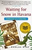 Waiting for Snow in Havana: Confessions of a Cuban Boy 519fn6p8jal