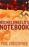 Michelangelos Notebook