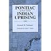 Pontiac and the Indian Uprising (Great Lakes Books)