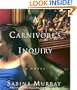 A Carnivore's Inquiry