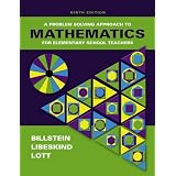 A Problem Solving Approach to Mathematics for Elementary School Teachers (9th Edition) ~ Rick Billstein