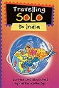Travelling Solo to India (Travelling solo)