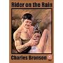 Rider On The Rain