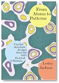 From Atoms to Patterns: Crystal Structure Designs from the 1951 Festival of Britain