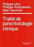 Traité de pancréatologie clinique