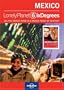 Lonely Planet Six Degrees Series 2: Mexico
