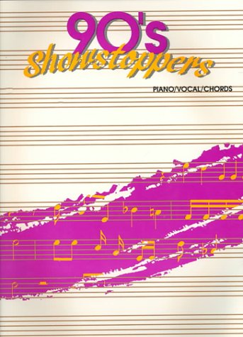 '90s Showstoppers: Piano/Vocal/Chords