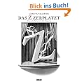 Das Z zerplatzt
