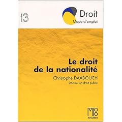 Le droit de la nationalit�