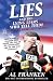 Lies (and the Lying Liars Who Tell Them)