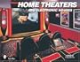 Home Theaters and Electronic Houses